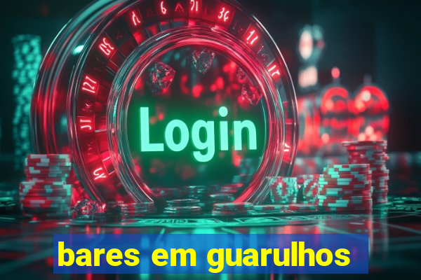 bares em guarulhos